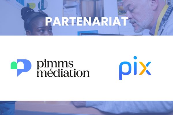 Partenariat Pimms Médiation x Pix